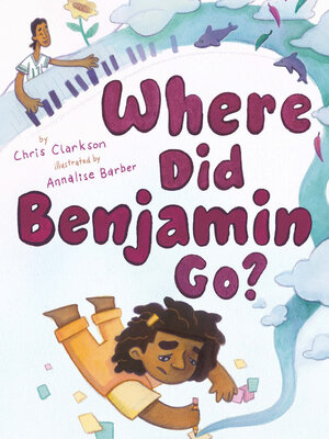cover image of Where Did Benjamin Go?